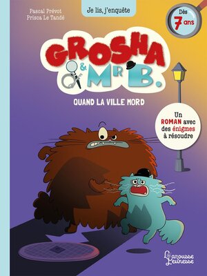 cover image of Grosha et Mr B--Quand la ville mord